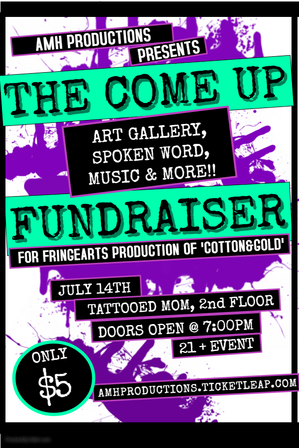 The Come Up: art, spoken word & MORE! - Tattooed Mom