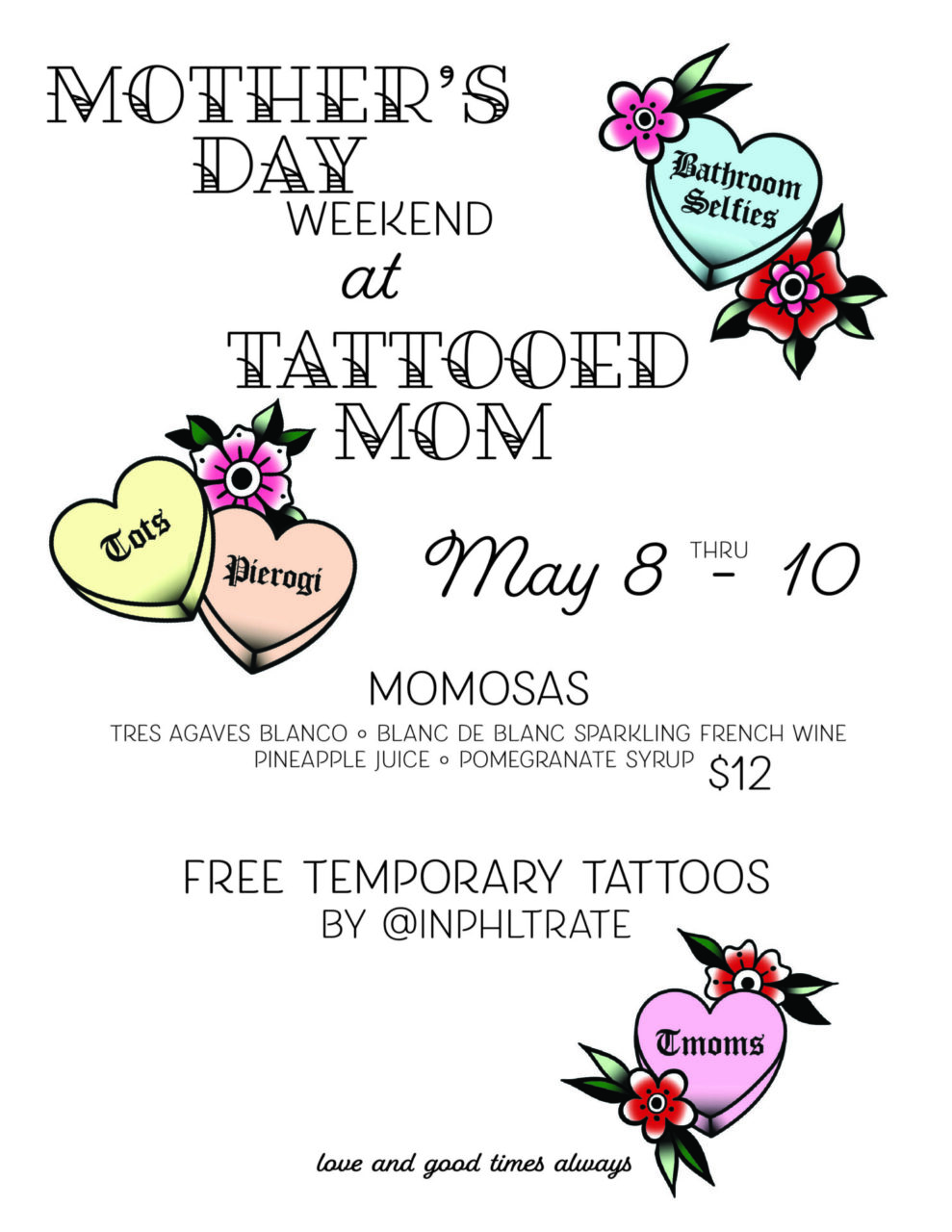 Mother’s Day Weekend at Tattooed Mom 2026