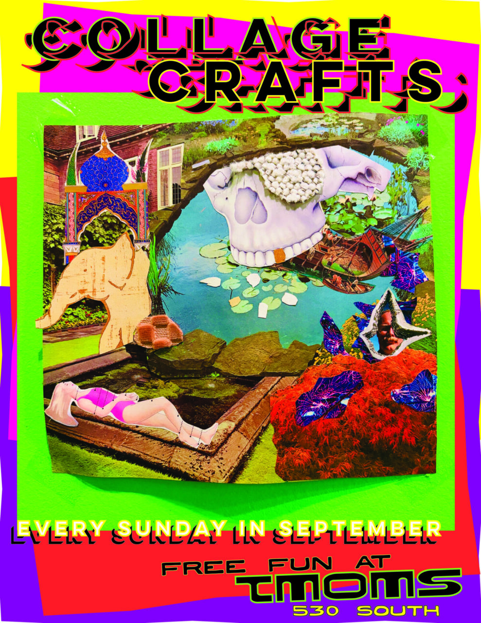 FREE Collage Arts & Crafts: Every Sunday in September at Tattooed Mom // September 13th