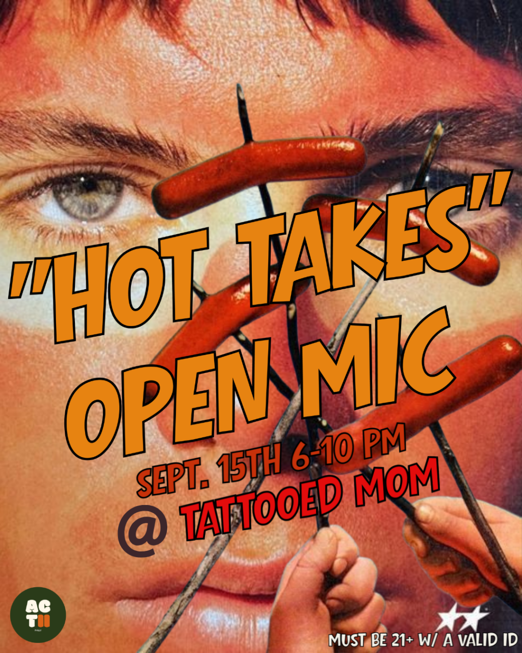 “Hot Takes” Open Mic - Tuesday, September 15 at 6:00 PM at Tattooed Mom in Queen Village, Philadelphia