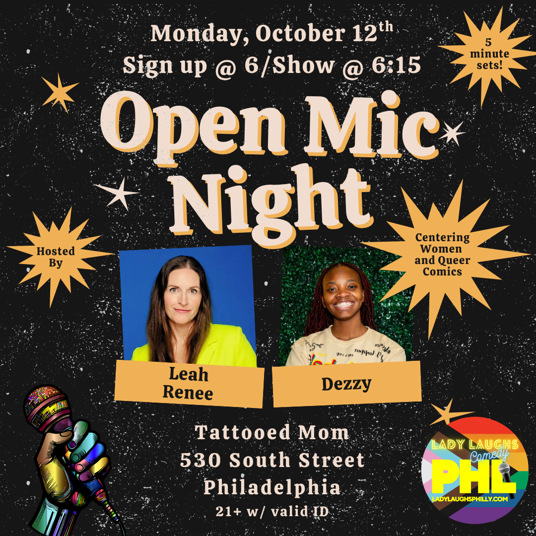 Lady Laughs Philly: Open Mic Night // October 2026
