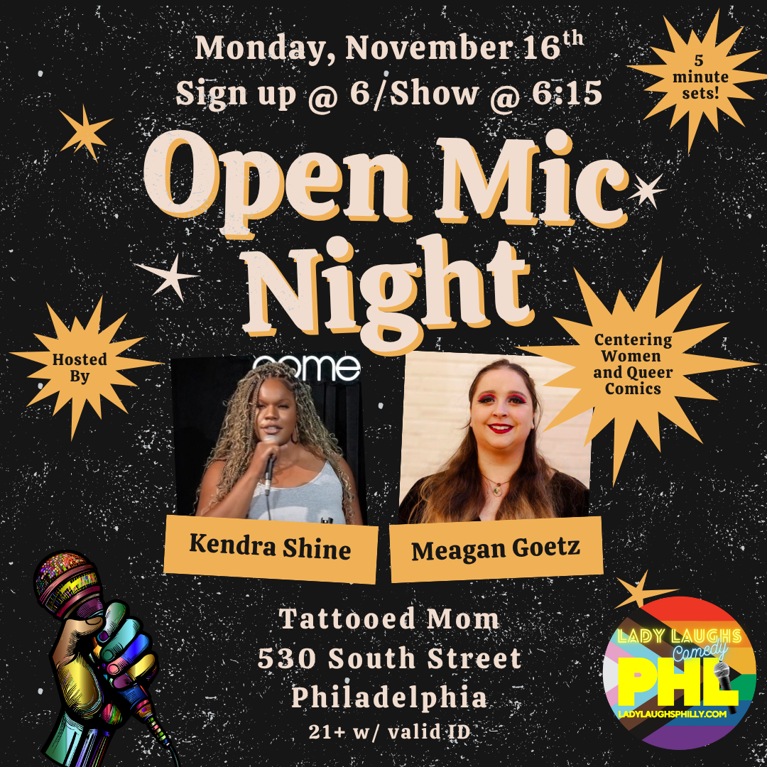 Lady Laughs Philly: Open Mic Night // November 2026